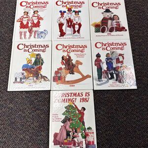 Lot Of 7 HC Books CHRISTMAS IS COMING 1987 - 1993 Holiday Projects For Kids